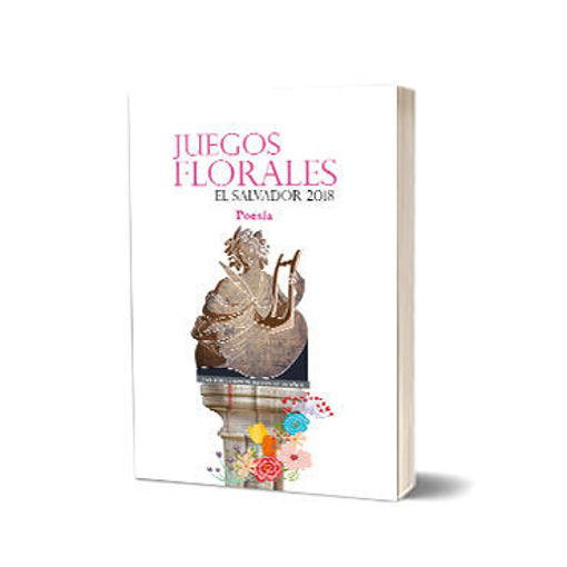 Imagen de Juegos Florales 2018, edición conmemorativa 50 años. Poesía